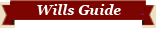 Wills Guide